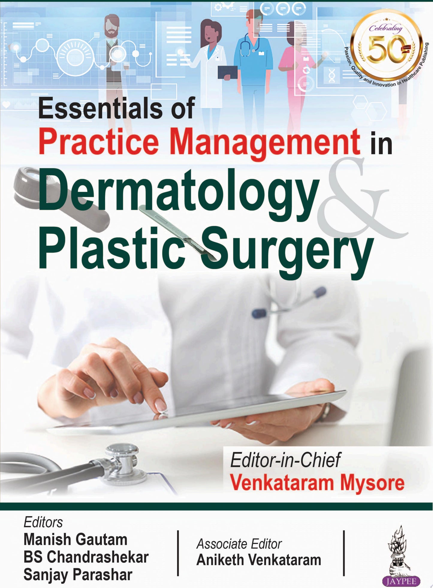 Essentials of Practice Management in Dermatology & Plastic Surgery