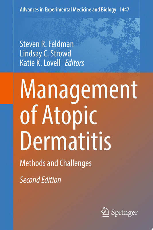 Management of Atopic Dermatitis: Methods and Challenges, 2nd Editionl PDF from Publisher)