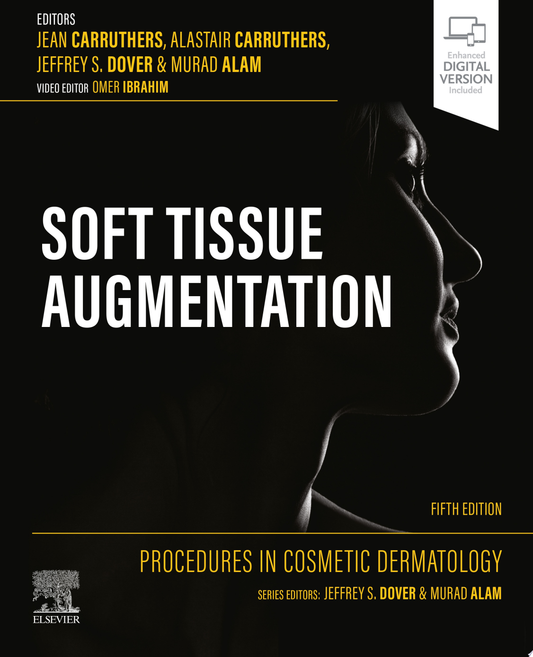 Procedures in Cosmetic Dermatology: Soft Tissue Augmentation, 5th Edition